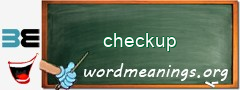 WordMeaning blackboard for checkup